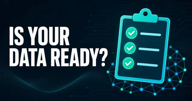 Flat vector header with a teal checklist and the headline Is Your Data Ready?